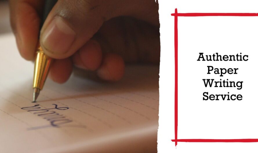 How To Spot An Authentic Paper Writing Service | Essay Writer