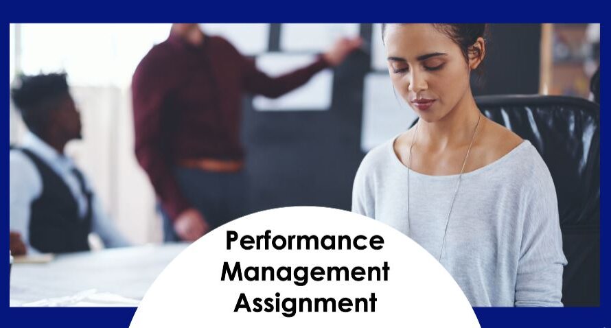 Benefits Of Performance Management Assignment Help