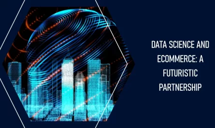 Role of Data Science in Ecommerce