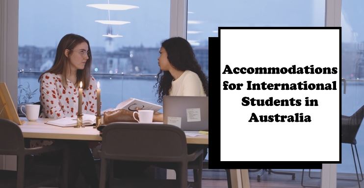 Explore Accommodations for International Students in Australia