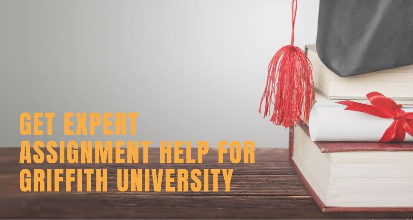 Griffith University Assignment help by Experts