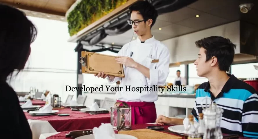 How Developing Your Hospitality Skills Affects Your Personality