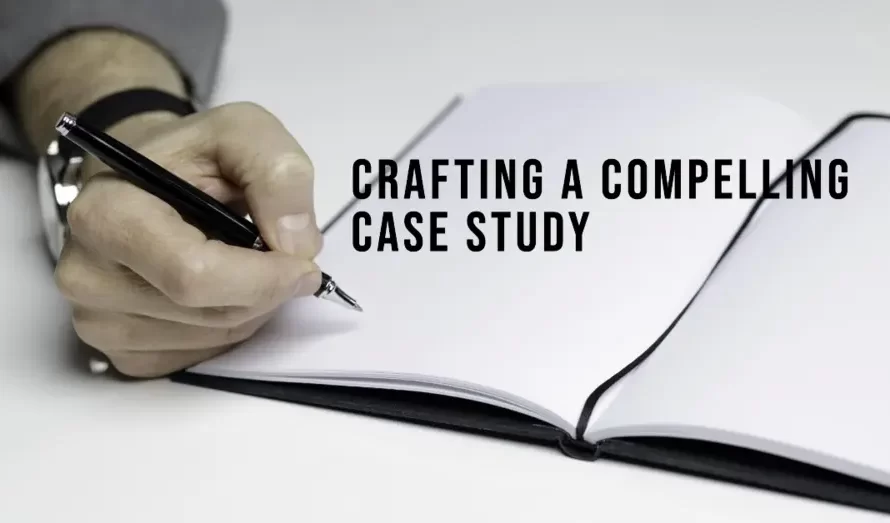How Is a Case Study Important in Your Research Writing?